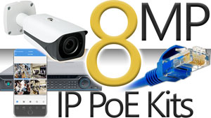 8MP PoE IP Kits