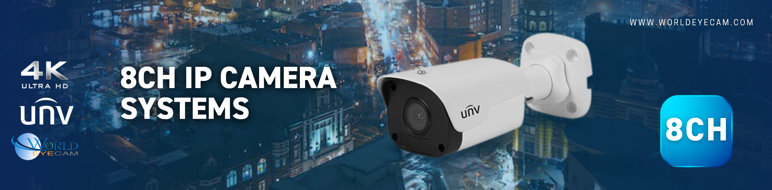 IP Camera Systems - 8ch Uniview