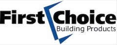 FIRST CHOICE BUILDING PRODUCTS