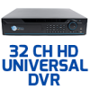 32 CH HD-Universal DVR's