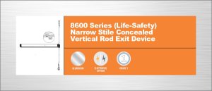 ADAMS RITE 8600 SERIES LIFE SAFETY NARROW STILE CONCEALED VERTICAL ROD ED